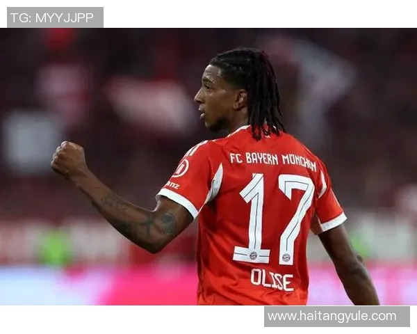 奥利塞拜仁在比赛中表现出色贡献两粒进球和一次助攻助力球队获胜 奥利塞拜仁在比赛中表现出色贡献两粒进球和一次助攻助力球队获胜